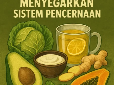 Makanan yang Dapat Menyembuhkan dan Menyegarkan Sistem Pencernaan
